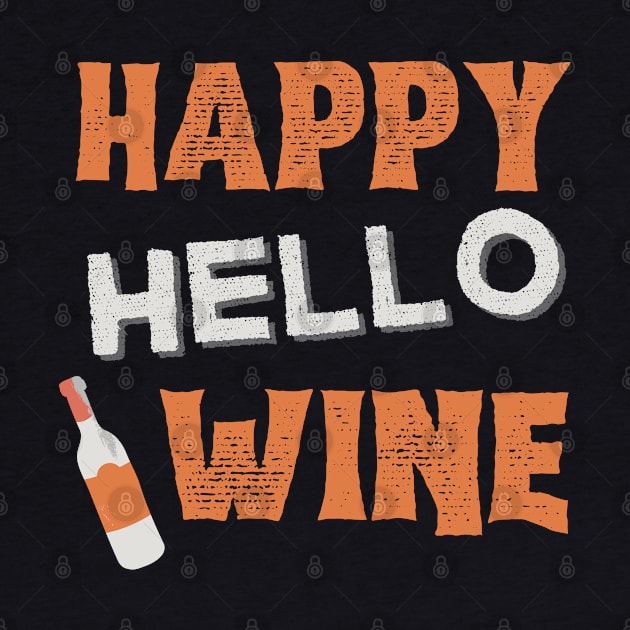 Happy Hallowine. Halloween Costume for Wine Lover. by That Cheeky Tee